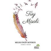 Tüy Misali - Melek Engin Aktemur