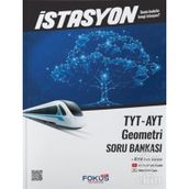 TYT AYT Geometri İstasyon Soru Bankası - Fokus Yayınları