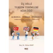 Üç Dilli Turizm Terimleri Sözlüğü - Gülnaz Kurt
