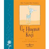 Üç Huysuz Keçi - Bir Varmış Bir Yokmuş - İş Bankası Kültür Yayınları