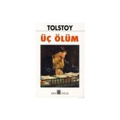 ÜÇ ÖLÜM - LEV NİKOLAYEVİÇ TOLSTOY (ISBN:9789753853705)