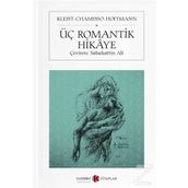 Üç Romantik Hikaye - Kolektif