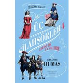 Üç Silahşörler 4 - Louise De La Valliere - Ciltli - Alexandre Dumas