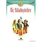 Üç Silahşörler - Alexandre Dumas