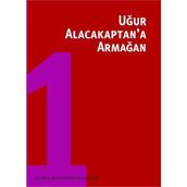 UĞUR ALACAKAPTAN'A ARMAĞAN 1 - MEHMET MURAT İNCEOĞLU