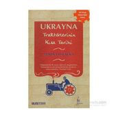 UKRAYNA TRAKTÖRLERİNİN KISA TARIHI - MARINA LEWYCKA