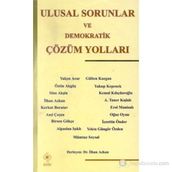 Ulusal Sorunlar ve Demokratik Çözüm Yolları - İlhan Azkan