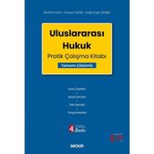 Uluslararası Hukuk Pratik Çalışma Kitabı - İbrahim Kaya