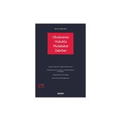 Uluslararası Hukukta Mutabakat Zabıtları - Yıldıray Sak