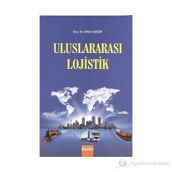 ULUSLARARASI LOJISTIK - ORHAN KÜÇÜK