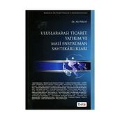 ULUSLARARASI TICARET, YATIRIM VE MALI ENSTRÜMAN SAHTEKARLIKLARI - ALI POLAT