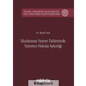 Uluslararası Yatırım Tahkiminde Yatırımın Hukuka Aykırılığı - Burak Terzi