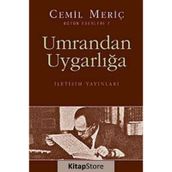 UMRANDAN UYGARLIĞA - CEMIL MERİÇ