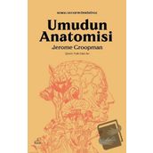 Umudun Anatomisi - Jerome Groopman