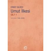 UMUT İLKESİ CILT 1 - ERNST BLOCH