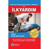 Üniversiteler, Hemşirelik Fakülteleri ve SHMYO’lar İçin İlkyardım - kollektif