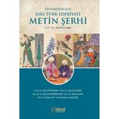 Üniversiteler İçin Eski Türk Edebiyatı Metin Şerhi 17-19. Yüzyıllar - İdeal Kültür Yayıncılık