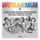 Unutulmayanlar 1 - Çeşitli Sanatçılar (Plak)