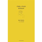 Utanç ve Tevazu Duyguları - Max Scheler - Pinhan Yayıncılık