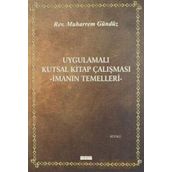 Uygulamalı Kutsal Kitap Çalışması - Muharrem Gündüz