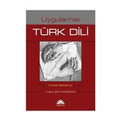 UYGULAMALI TÜRK DILI - YUSUF ÇOTUKSÖKEN