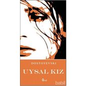 UYSAL KIZ - FYODOR MİHAYLOVİÇ DOSTOYEVSKI (ISBN:9786055205034)