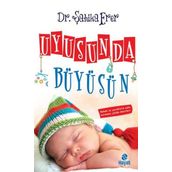 UYUSUN DA BÜYÜSÜN - ŞAHİKA ERER