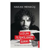 Uzun İlişkilerin Sırrı Hakan Mengüç