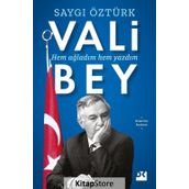 Vali Bey - Saygı Öztürk
