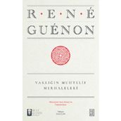 Varlığın Muhtelif Merhaleleri - Rene Guenon