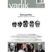 Varlık Edebiyat ve Kültür Dergisi Sayı: 1411 Nisan 2025