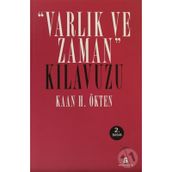 VARLIK VE ZAMAN KILAVUZU - KAAN H. ÖKTEN