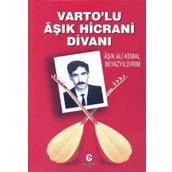 Varto'lu Aşık Hicrani Divanı - Ali Kemal Beyazyıldırım