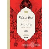 Vatana Dair - Osmanlıca - Süleyman Nazif