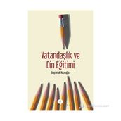 VATANDAŞLIK VE DIN EĞITIMI - BAYRAMALI NAZIROĞLU