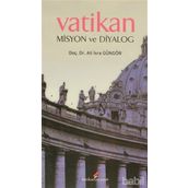 VATIKAN MISYON VE DİYALOG - ALI İSRA GÜNGÖR