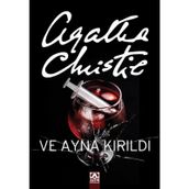 Ve Ayna Kırıldı - Agatha Christie