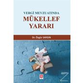 Vergi Mevzuatında Mükellef Yararı - Dr. Özgür Saygın