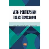 Vergi Politikasının Transformasyonu Nobel Bilimsel Eserler