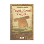 VEYSEL KARENI VE ÜVEYSILIK - CEMALEDDIN SERVER REVNAKOĞLU