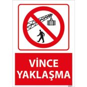 Vince Yaklaşma Uyarı Levhası