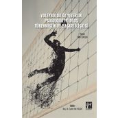 Voleybolda Öz Yeterlik Pskolojik İyi Oluş Tükenmişlik ve Başarı İlişkisi - Selin Şimşek
