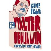 WALTER BENJAMIN: KONFORMIZMI ALT ETMEK - ESTHER LESLIE
