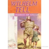 WILHELM TELL - FRIEDRICH VON SCHILLER