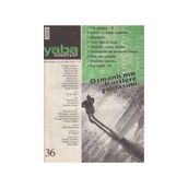 Yaba Edebiyat Dergisi Sayı: 36
