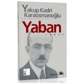 Yaban - Yakup Kadri Karaosmanoğlu