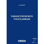 Yabancı Hukukun Uygulanması - Can Yöney
