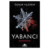 Yabancı Şahmeran - Öznur Yıldırım