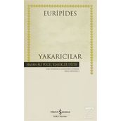 YAKARICILAR - SEMA SANDALCI;EURIPIDES