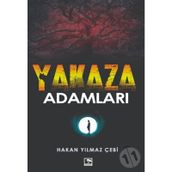Yakaza Adamlar - Hakan Yılmaz Çebi